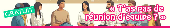 pourquoi réunion équipe