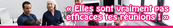 réunions efficaces