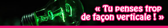 pensée latérale