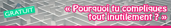 tout compliquer